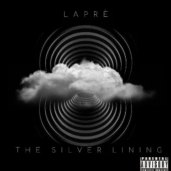 The Silver Lining by Laprè