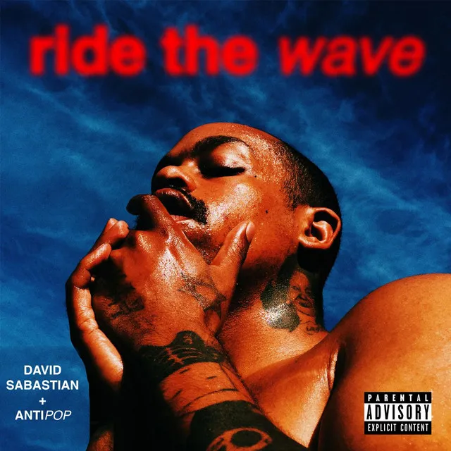 Ride the Wave (feat. Anti PoP)