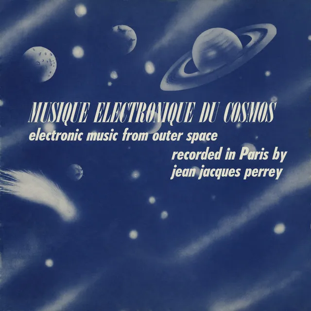 Musique Electronique Du Cosmos (Electronic Music from Outer Space)