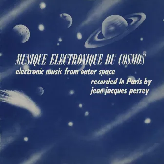 Musique Electronique Du Cosmos (Electronic Music from Outer Space) by Jean-Jacques Perrey