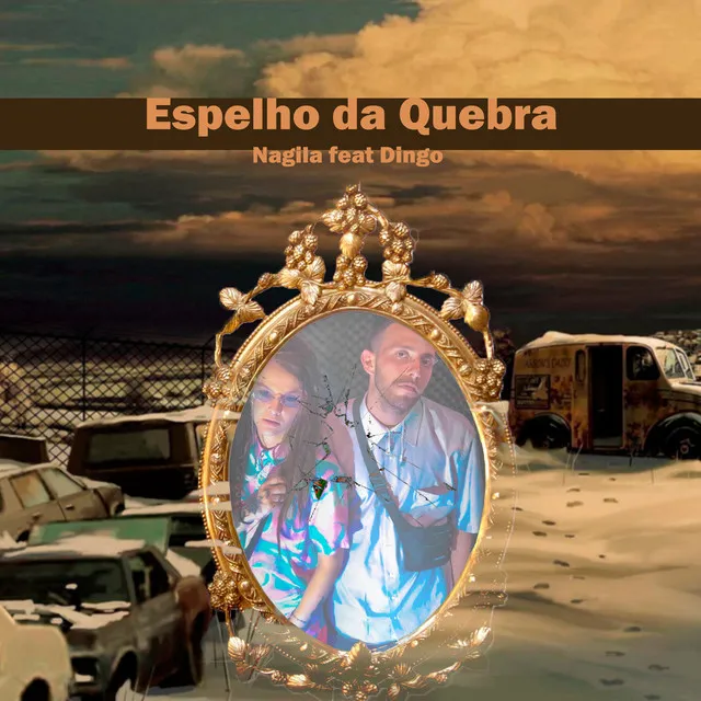 Espelho da Quebra