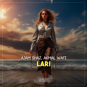 LARI by Ajam Shaz