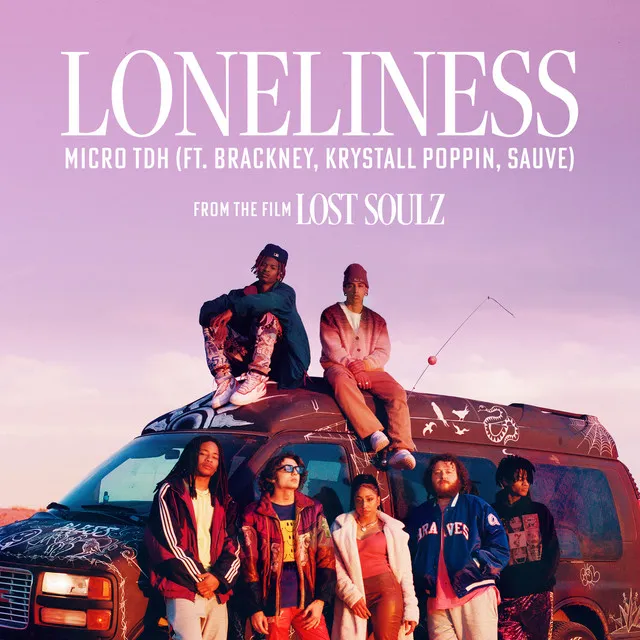 Loneliness (feat. Brackney, Krystall Poppin & Sauve) - from "Lost Soulz" soundtrack