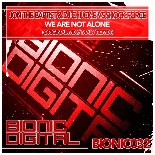 We Are Not Alone - Original Mix