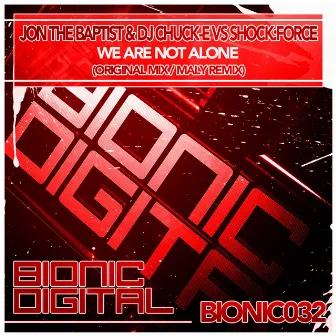 We Are Not Alone by Jon The Baptist