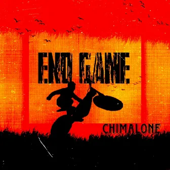 End game by Chimalone