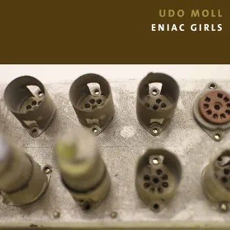 Udo Moll: ENIAC Girls by Florian Ross