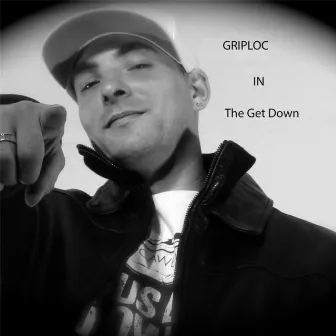 The Get Down by Griploc