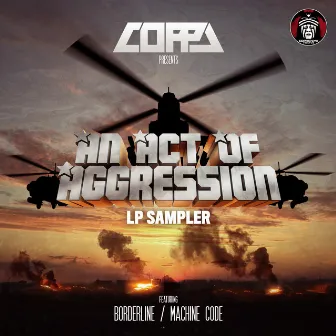 An Act of Aggression (Album Sampler) by Borderline