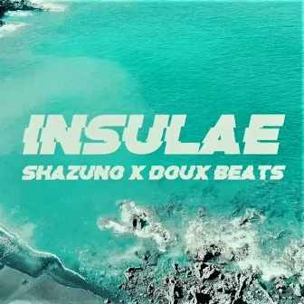 Insulae by Doux Beats