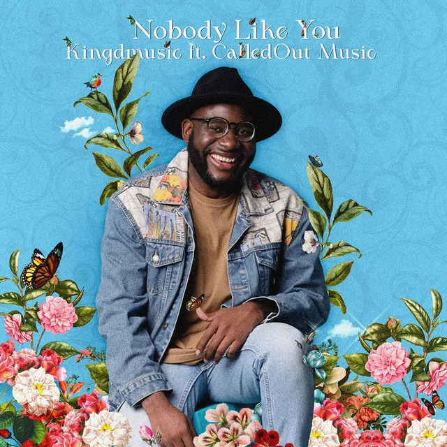 Nobody Like You (feat. CalledOut Music)