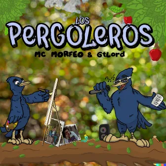 Pergoleros by GTLORD