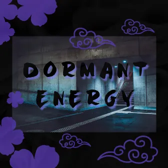 Dormant Energy by Kappuh