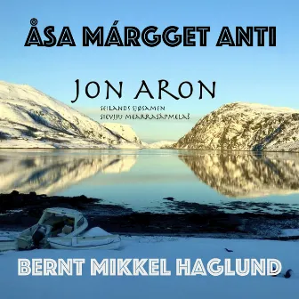 Jon Aron by Åsa Margget Anti