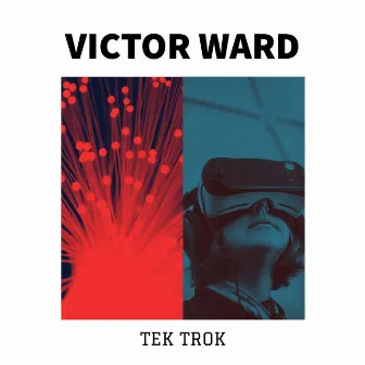 Tek Trok by Victor Ward