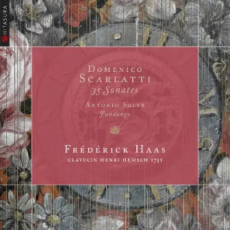 D. Scarlatti, Sonates pour clavecin - A. Soler, Fandango by Frédérick Haas