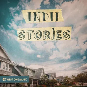 Indie Stories by Ted Barnes