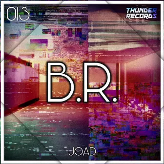 Joad - B.R. by Joad