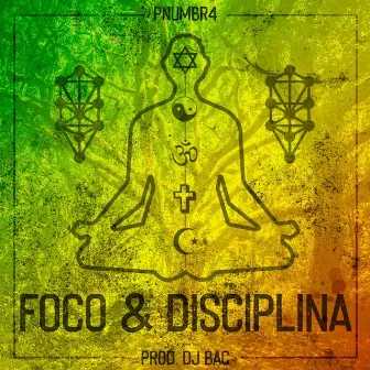 Foco & Disciplina by Pnumbr4