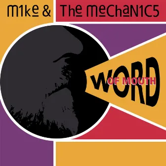 Word Of Mouth by Mike + The Mechanics