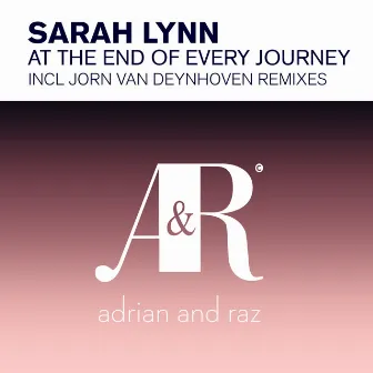 At The End of Every Journey by Sarah Lynn