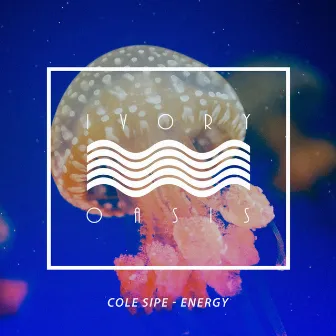 Energy by Cole Sipe