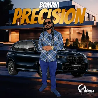 Precision by Bomma