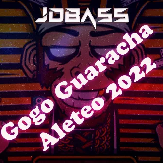 Gogo Guaracha Aleteo 2022 by JDBASS