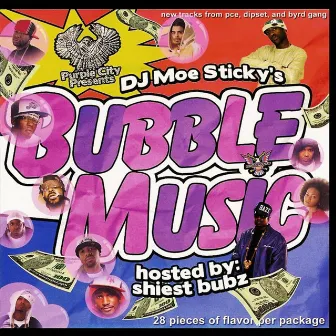 Bubble Music by Purple City