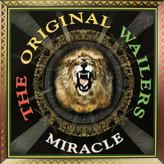 Miracle by The Original Wailers