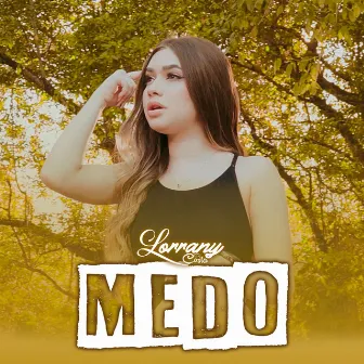 Medo by Lorrany Costa