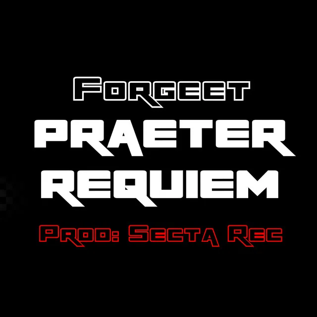 Praeter Requiem