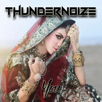 You by Thundernoize