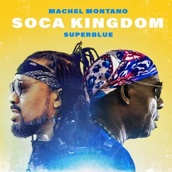 Soca Kingdom by Super Blue