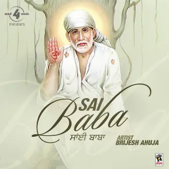 Sai Baba by Brijesh Ahuja