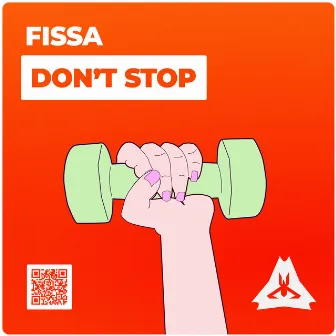 Don't Stop by Fissa