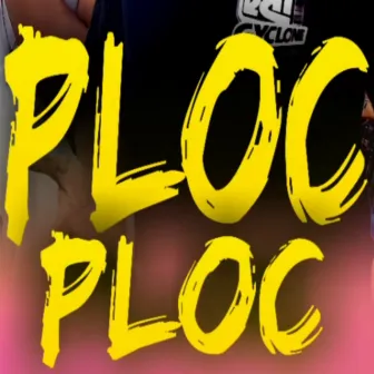 Ploc Ploc by Mc Roma do Recife