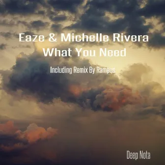 What You Need by Eaze