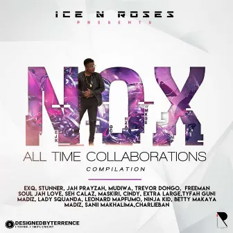 Nox All Time Collaborations by Nox