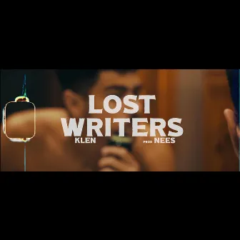 Lost Writers by Klen