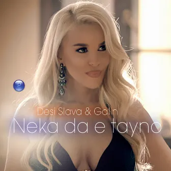 Neka da e tayno by Desi Slava