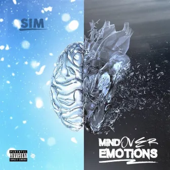 Mind Over Emotions by SIM