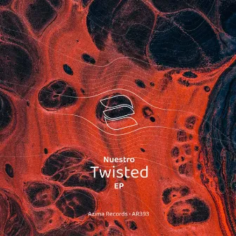 Twisted by Nuestro