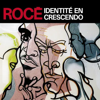 Identité en crescendo by Rocé