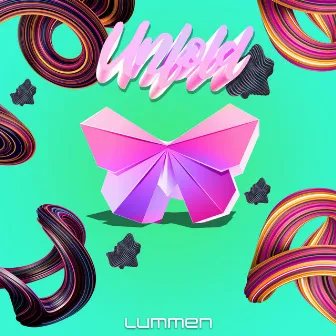 Unfold by Lummen