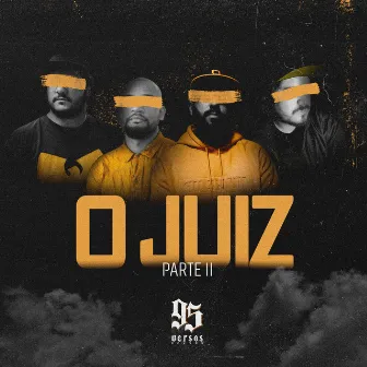 O Juiz, Pt. 2 by 95 Versos