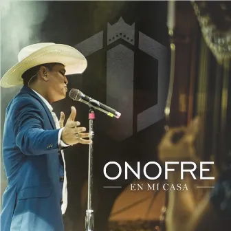 Onofre en Mi Casa (Live) by Jhon Onofre