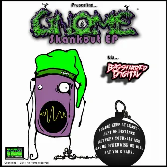 Skankout EP by Gnome