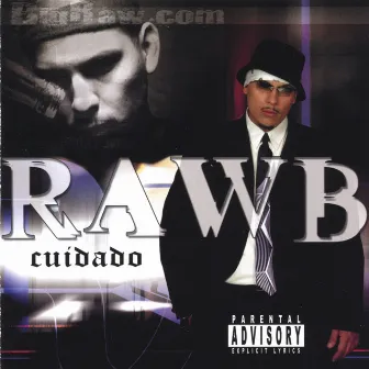 Cuidado by Raw B