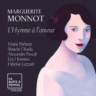 Marguerite Monnot: L'Hymne à l'amour (Arr. by Gabrielle Panetrat) by Marie Perbost